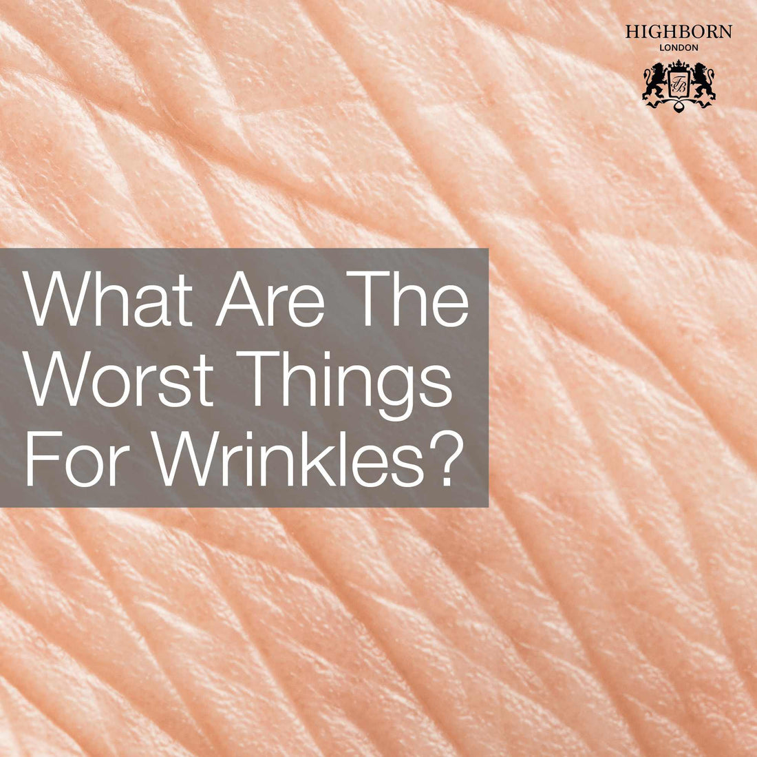 Worst Things For Wrinkles And What You Can Do