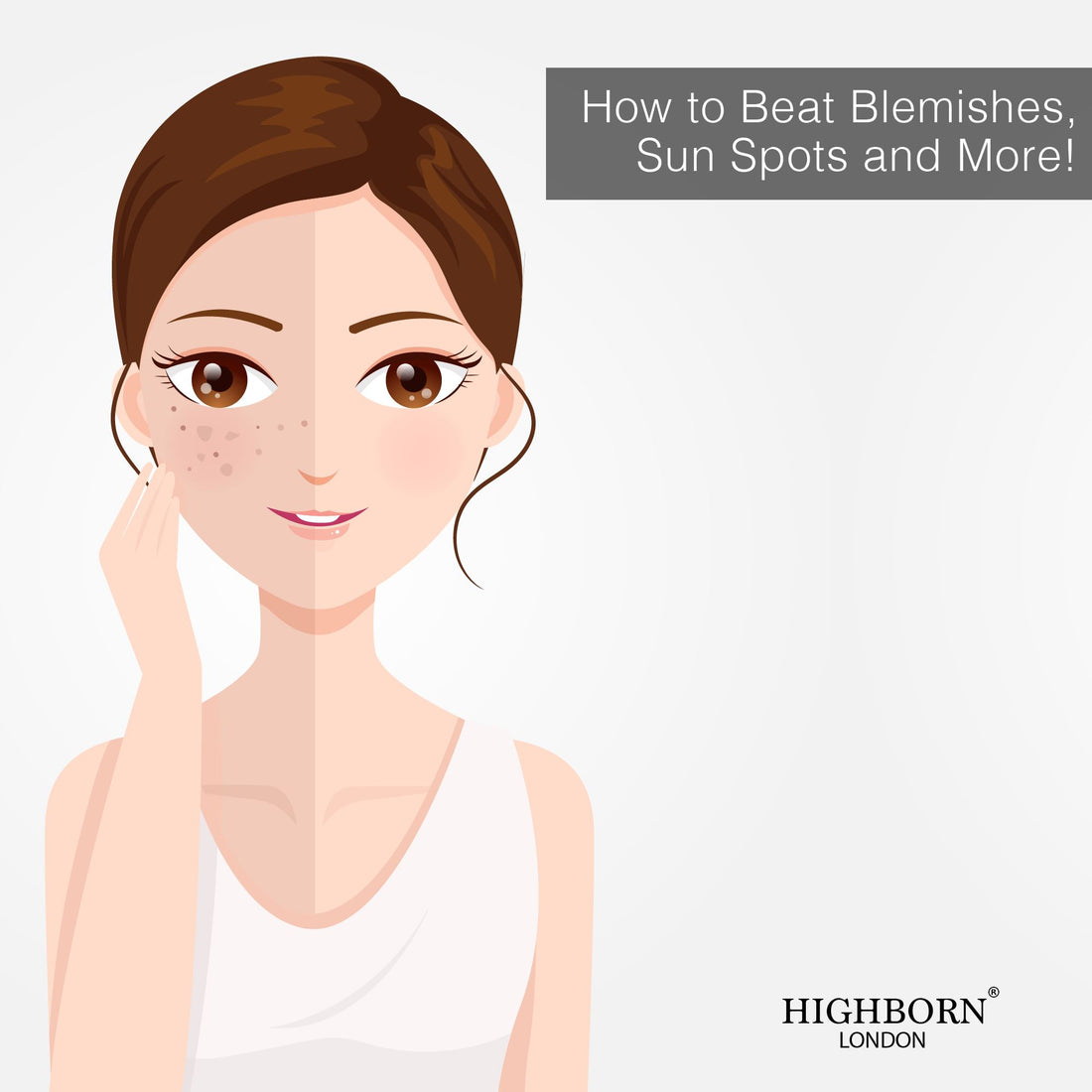 How to Beat Blemishes, Sun Spots and More!